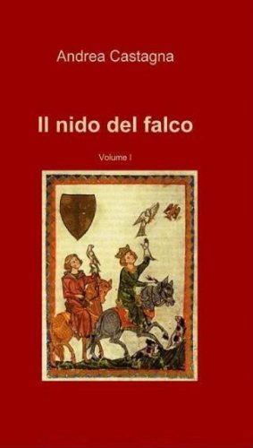 Il nido del falco - VOL1 (Italian Edition)