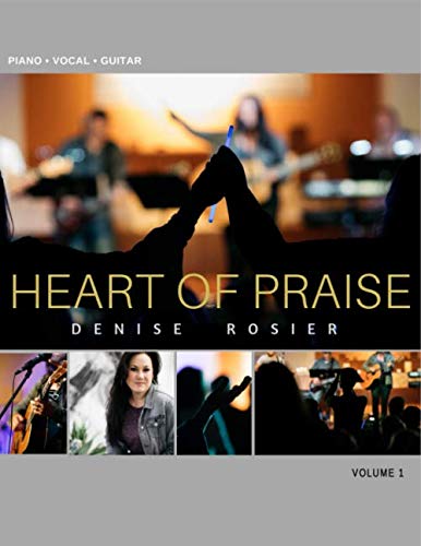 Heart Of Praise Volume 1