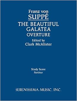 The Beautiful Galatea Overture: Study score