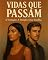 Livro VIDAS QUE PASSAM UMA HISTÓRIA DE ROMANCE E DRAMA: A Tentação. A Traição. Uma Escolha.Edição Sophia Morgan