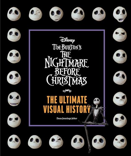 Disney Tim Burton's Nightmare Before Christmas: The Ultimate Visual History