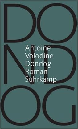 Dondog Antoine Volodine 9783518417287 Amazoncom Books - 