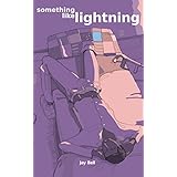 Something Like Lightning (Something Like... Book 5)