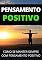 Livro O Poder do Pensamento Positivo: Como Se Manter Sempre Com Pensamento Positivo