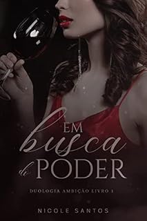 Livro Em Busca do Poder: Duologia Ambição Livro I