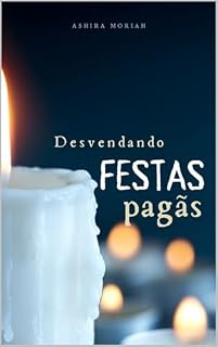 Livro Desvendando Festas Pagãs