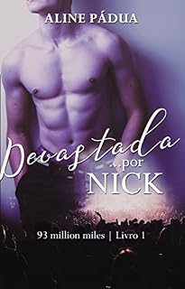 Livro Devastada... por Nick (93 million miles  Livro 1)