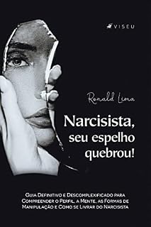 Livro Narcisista, seu espelho quebrou!