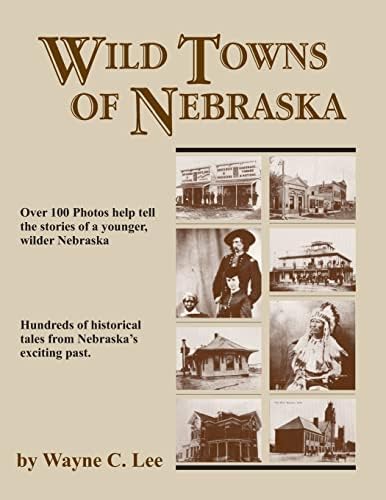 Nebraska: An Illustrated History, Second Edition (Great Plains