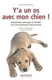 Y'a un os avec mon chien ! (French Edition) by