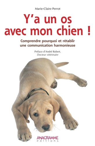 Y'a un os avec mon chien ! (French Edition) by (Paperback)