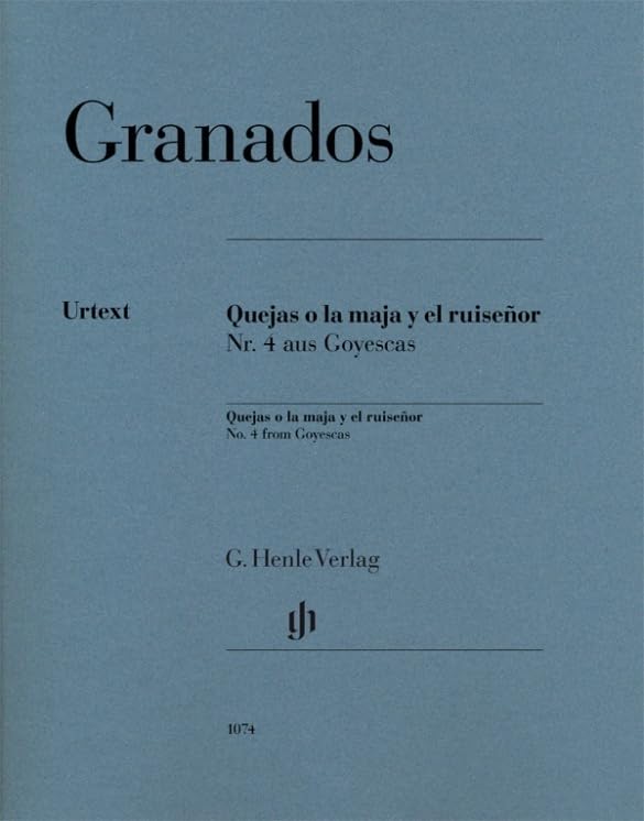 Quejas o la maja y el ruiseñor - No. 4 from Goyescas - Piano - Urtext - Sheet Music (HN 1074)