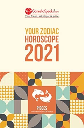 PISCES - YOUR ZODIAC HOROSCOPE 2021 (Your Zodiac Horoscope by  GaneshaSpeaks.com)