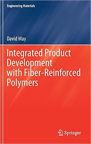 Integrated Product Development with Fiber-Reinforced Polymers (Engineering Materials)