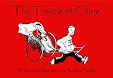 Front cover for the book The Travels of Ching by Robert Bright