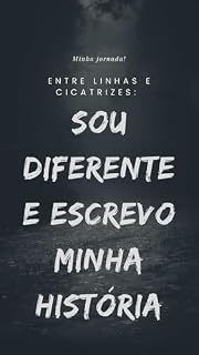 Livro Sou diferente e Escrevo Minha História