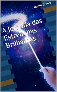 Livro A Jornada das Estrelinhas Brilhantes