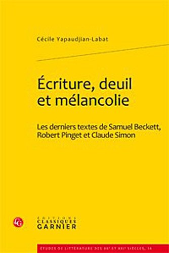 Écriture, deuil et mélancolie