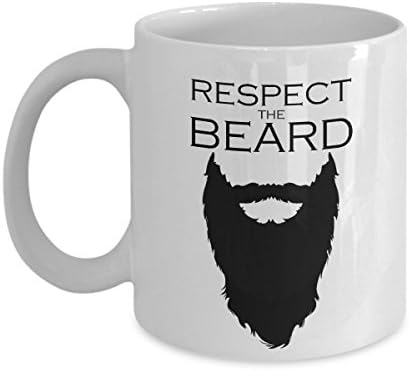 Respect the Beard - White Ceramic Tea or Coffee Mug - Best Unique Cool Funny Mug for Men