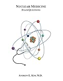 Nuclear Medicine Exam Questions