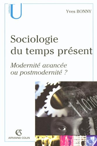Sociologie du temps présent