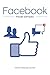 Facebook, mode d'emploi (Pour Les Nuls) (French Edition) by 
