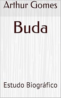 Livro Buda: Estudo Biográfico