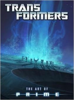 Transformers Art Of Prime Hardcover By Jim Sorenson 13 Edition Amazon Com Books