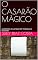 Livro O CASARÃO MÁGICO: ACADEMIA DE LETRAS DO TRIÂNGULO MINEIRO (1)