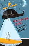 Front cover for the book Helicopter Man by Elizabeth Fensham