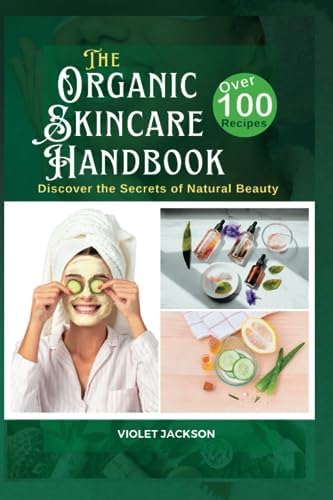 Feeding Your Skin: Totally Natural, Chemical-Free Beauty for