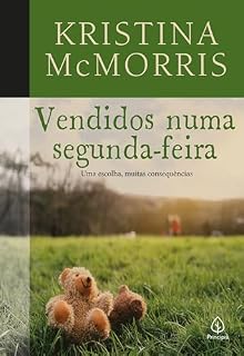 Livro Vendidos numa segunda-feira (Kristina McMorris)