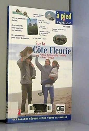 Download A pied en famille : Sur la Côte Fleurie PDF