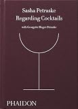 Regarding Cocktails by