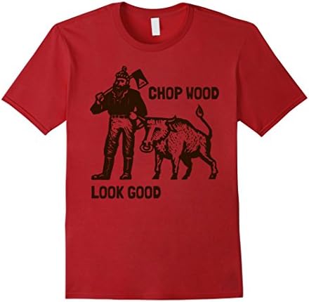 LumberJack T-Shirt. "Chop Wood Look Good" Graphic Woodcutter - Male Large - Cranberry