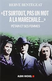 " Et surtout, pas un mot à la maréchale"