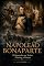 Livro Napoleão Bonaparte: O Imperador que Tentou Dominar a Europa (HISTÓRIA ESSENCIAL — Personagens que Moldaram o Mundo Livro 3)