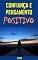 Livro Confiança e Pensamento Positivo: E-book Confiança e Pensamento Positivo (Auto Ajuda Livro 3)