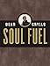 Soul Fuel: A Daily Devotional - Book by Bear Grylls