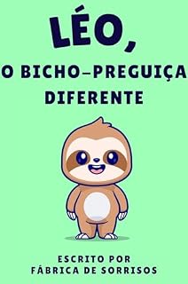 Livro Léo, O Bicho-Preguiça Diferente (Infantil)