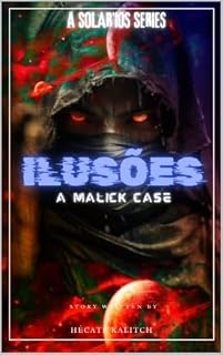 Livro Ilusões: Série Solar'ios - Malick