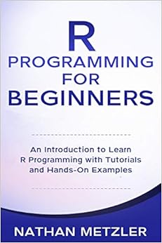 Buy R Programming for Beginners: An Introduction to Learn R Programming ...