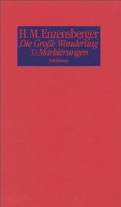 Die Große Wanderung Dreiunddreißig Book By Hans Magnus - 