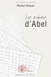 Le  cahier d'Abel