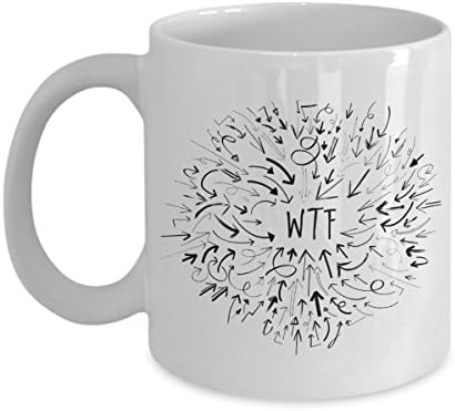 WTF?? Funny Novelty 11 Ounce White Ceramic Coffee Mug