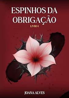 Livro Espinhos da Obrigação