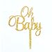 Firefairy(TM) OH BABY Gold Cake Topper Baby Shower Birthday Party Decoration