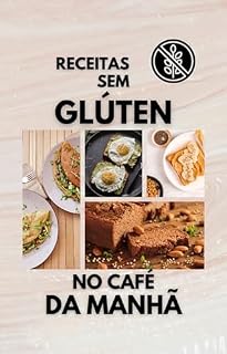 Livro Receitas Sem Glúten no Café da Manhã