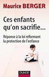 Ces enfants qu'on sacrifie