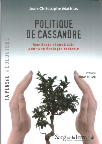 Politique de Cassandre